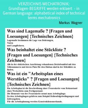 Cover of the book VERZEICHNIS MECHATRONIK: Grundlagen-BEGRIFFE werden erklaert - in German language: alphabetical index of technical terms mechatronics by Noah Daniels