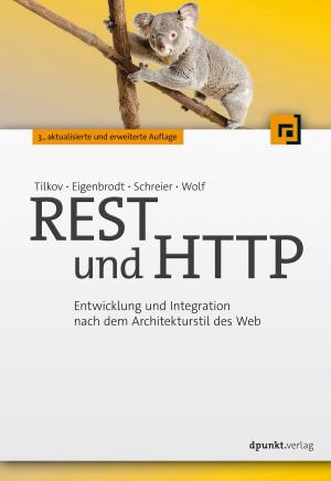 Cover of the book REST und HTTP by Anna Laudan, Harald Löffler, Karsten Rose
