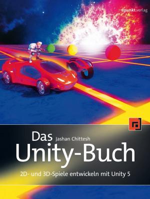 Cover of the book Das Unity-Buch by Fritz-Ulli Pieper, Stefan Roock