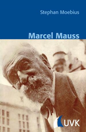 Cover of the book Marcel Mauss by Hektor Haarkötter