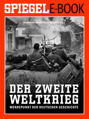 Cover of the book Der 2. Weltkrieg - Wendepunkt der deutschen Geschichte by Klaus Wiegrefe
