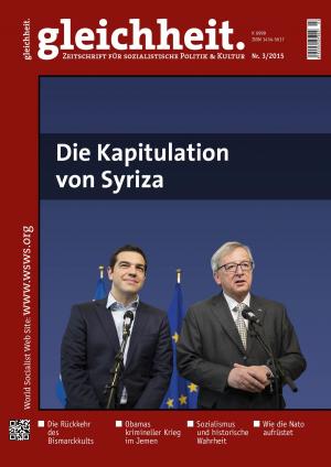 Cover of the book Die Kapitulation von Syriza by David North, Ulrich Rippert, Johannes Stern, Christoph Vandreier