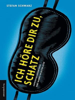 Book cover of Ich höre dir zu, Schatz