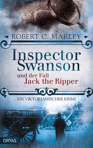 Cover of the book Inspector Swanson und der Fall Jack the Ripper by Katharina M. Mylius