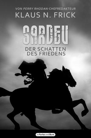Book cover of Sardev - Der Schatten des Friedens
