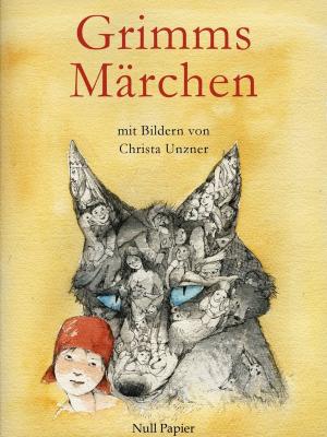 Book cover of Grimms Märchen - Illustriertes Märchenbuch