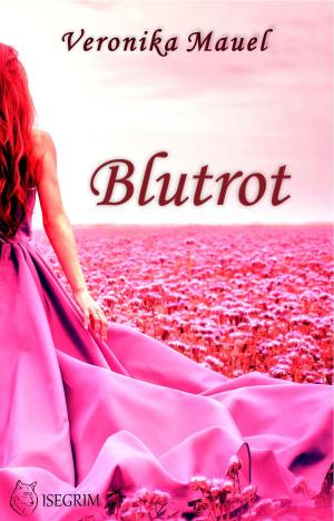 Cover of the book Blutrot by Addison Moore