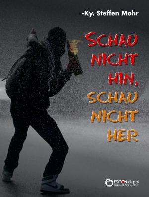 Book cover of Schau nicht hin, schau nicht her