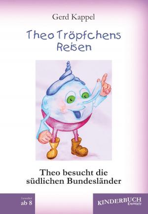Cover of the book Theo Tröpfchens Reisen by Rolf Vortkamp