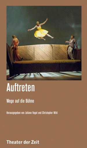 Cover of the book Auftreten by Heiner Goebbels
