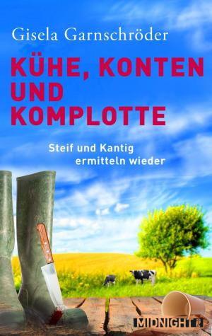 Cover of the book Kühe, Konten und Komplotte by D. Robert Landholt