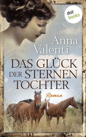 Cover of the book Das Glück der Sternentochter - Band 4 by Michael Steinbauer