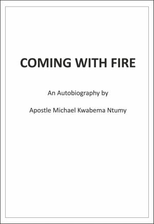 Cover of the book Coming with Fire by Aisha Bilal