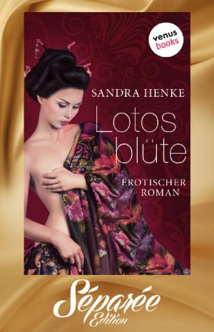 Cover of the book Lotosblüte - Séparée-Edition: Band 4 by Rosemary Rogers