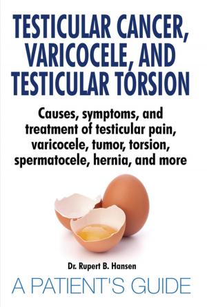 Cover of Testicular Cancer, Varicocele, and Testicular Torsion.
