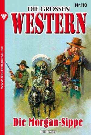 Cover of the book Die großen Western 110 by Kathrin Singer