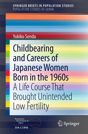 Cover of Childbearing and Careers of Japanese Women Born in the 1960s