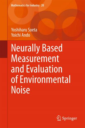 Cover of the book Neurally Based Measurement and Evaluation of Environmental Noise by 