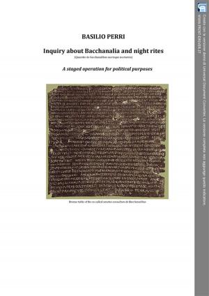 Book cover of Inquiry about Bacchanalia and Night Rites (quaestio de Bacchanalibus sacrisque nocturnis) A staged operation for political purposes
