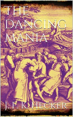 Cover of the book The Dancing Mania by Joan Creech Kraft