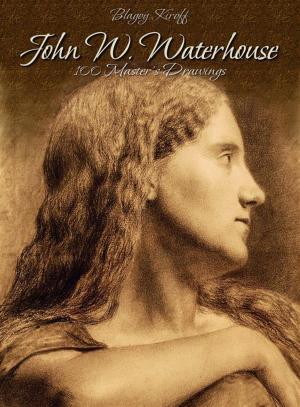 Book cover of John W. Waterhouse: 100 Master's Drawings