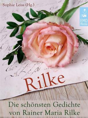 Cover of Rilke - Die schönsten Gedichte von Rainer Maria Rilke (Illustrierte deutsche Ausgabe)