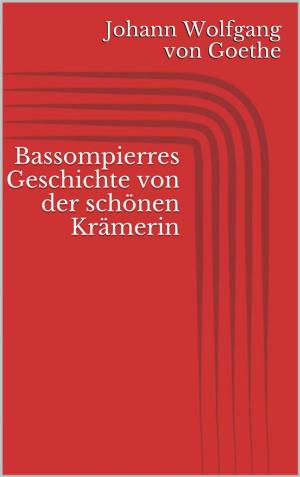 Book cover of Bassompierres Geschichte von der schönen Krämerin