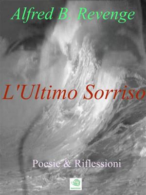 Cover of the book L'Ultimo Sorriso by Jasmin P. Meranius