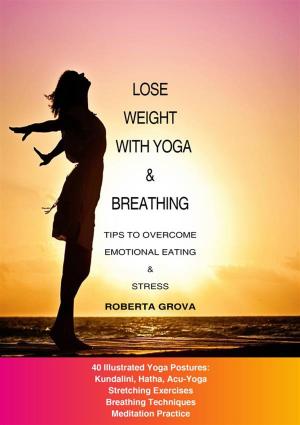 Cover of Lose weight with Yoga and Breathing