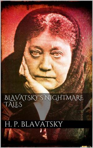 Book cover of Blavatsky's Nightmare Tales