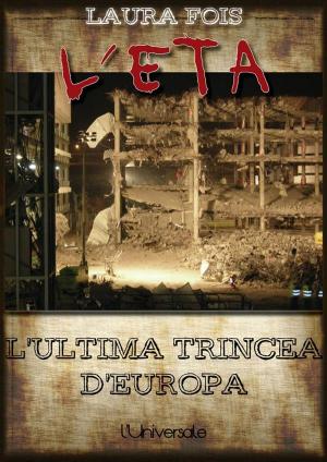 Book cover of L'ETA: ultima trincea d'Europa
