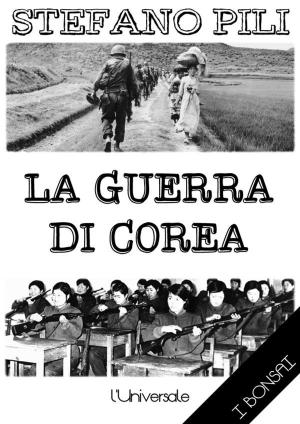 Cover of the book La guerra di Corea by F.A. Mckenzie