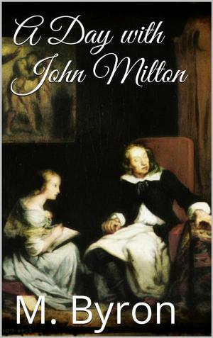 Book cover of A Day with John Milton