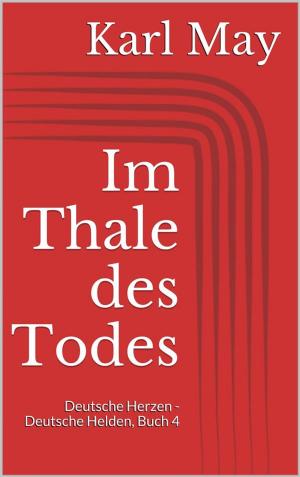 Cover of the book Im Thale des Todes by Barack Obama