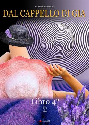 Cover of Dal cappello di Gia - Libro 4°