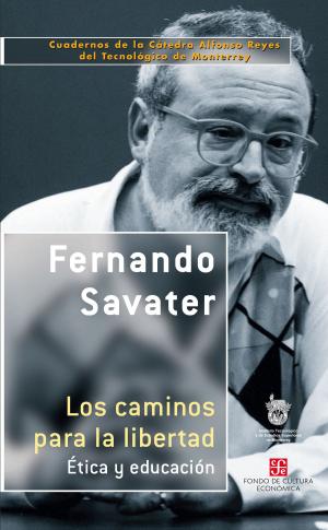 Cover of the book Los caminos para la libertad by Santiago Ramón y Cajal, Francisco Fuster