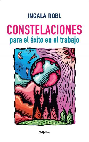 Cover of the book Constelaciones para el éxito en el trabajo by Mariana Osorio Gumá