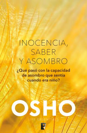 Cover of the book Inocencia, saber y asombro by Rius