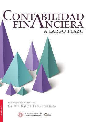 Cover of the book Contabilidad financiera a largo plazo by Carlos Enrique Pacheco Coello, Gabriel Jesús Pérez Brito