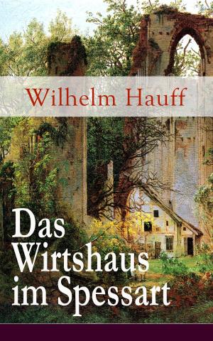 Cover of the book Das Wirtshaus im Spessart by Hugo Ball