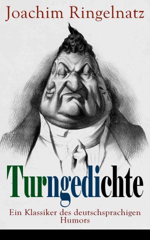 Cover of the book Turngedichte: Ein Klassiker des deutschsprachigen Humors by Mark Twain