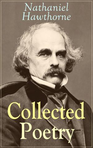 Cover of the book Collected Poetry of Nathaniel Hawthorne by Barbara J. Waldern