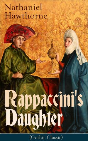 Cover of the book Rappaccini's Daughter (Gothic Classic) by Bettina von Arnim