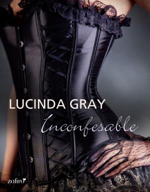 Cover of the book Inconfesable by Lia Vanesa Cruz Sanz