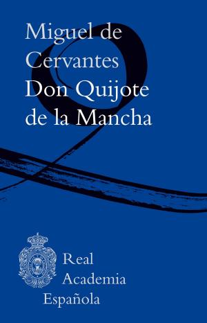 bigCover of the book Don Quijote de la Mancha (Epub 3 Fijo) by 
