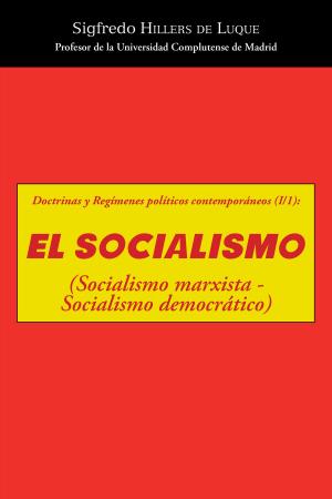 Cover of the book El socialismo by Antonio Pérez Henares