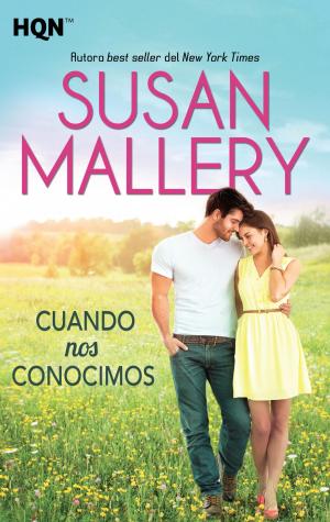 Cover of the book Cuando nos conocimos by Melissa McClone