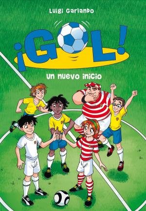 Cover of the book Un nuevo inicio (Serie ¡Gol! 31) by Carl-Johan Forssén Ehrlin
