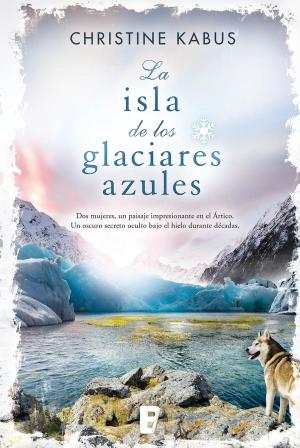 Book cover of La isla de los glaciares azules