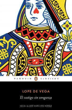 Cover of the book El castigo sin venganza (Los mejores clásicos) by Laura Restrepo